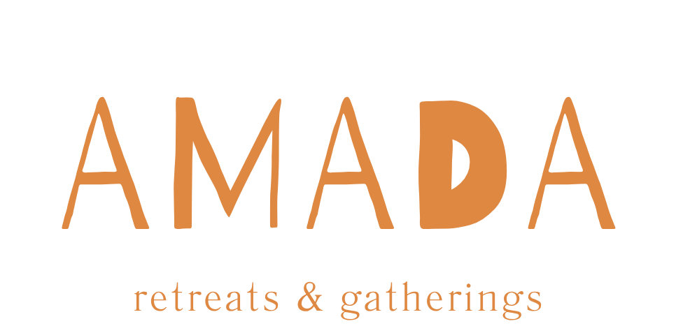 AMADA retreats & gatherings
